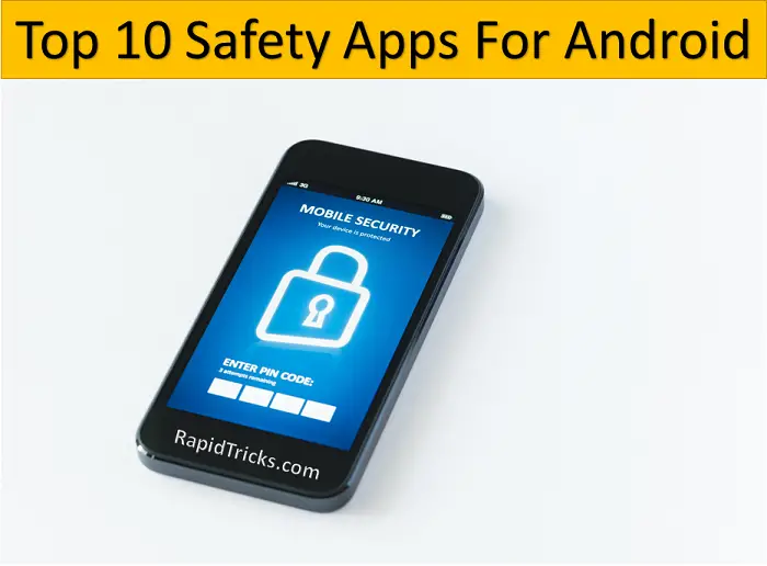 Safety Apps for android