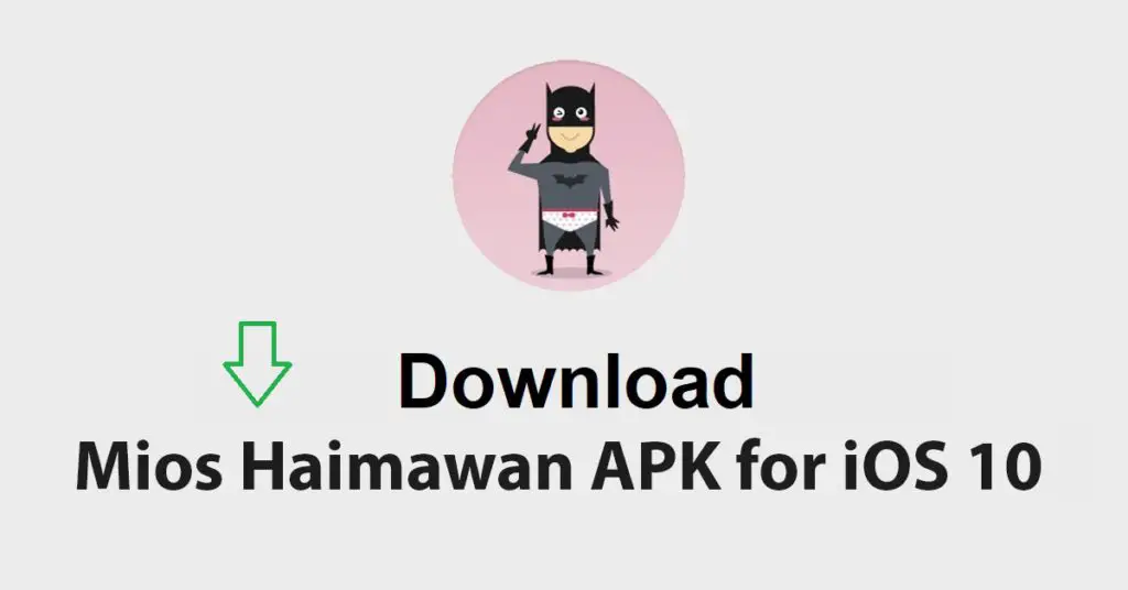 MiOS Haimawan APK Download for iOS