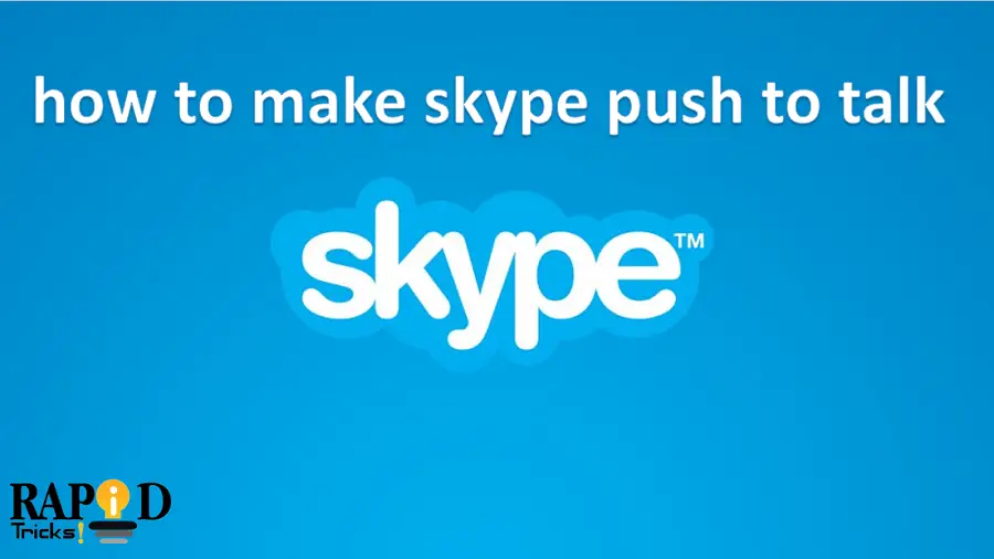 How to Make Skype Push to Talk