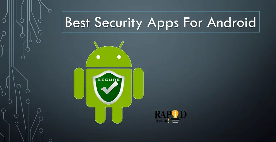 Best Security Apps For Android 2018