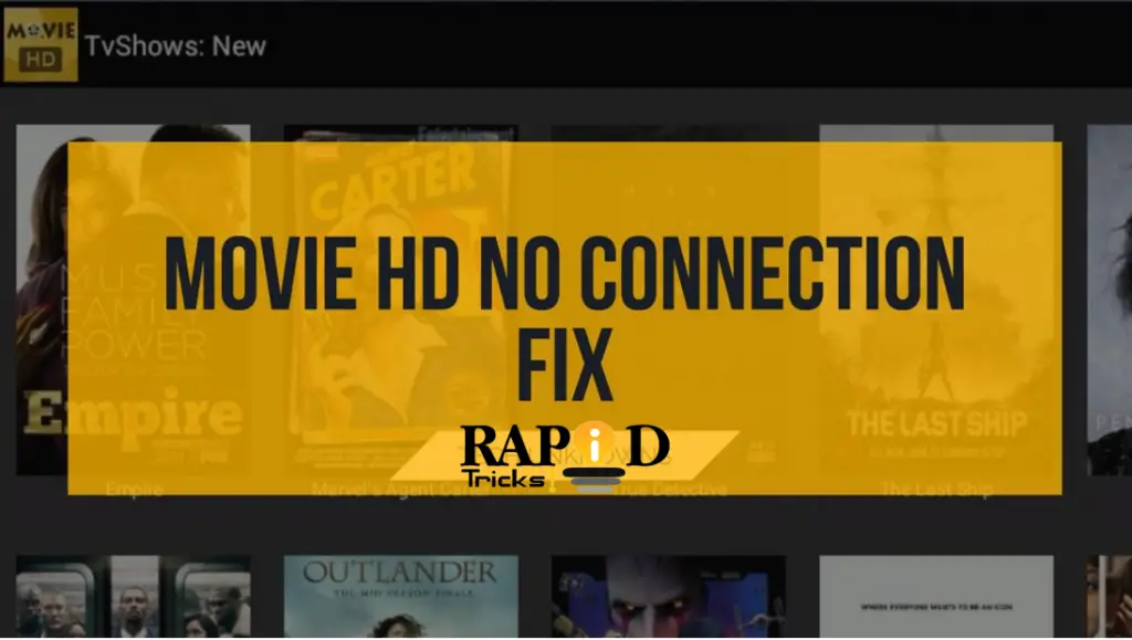 How to Fix Movie HD No Connection Error