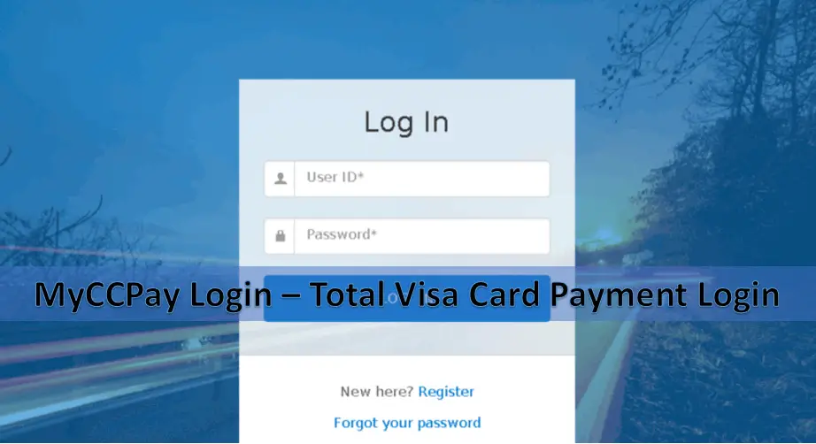 MyCCPay Login – Total Visa Card Payment Login