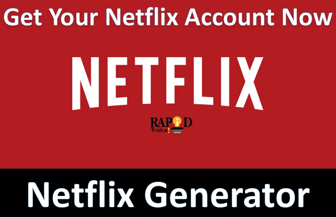 Free Netflix Generator